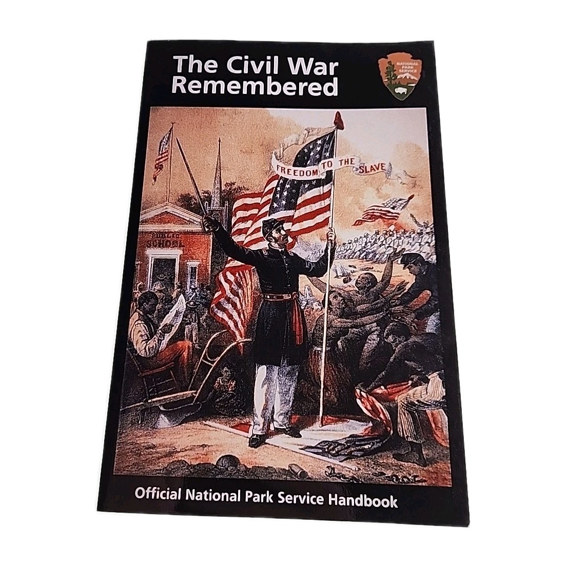 Civil War Remembered Park Service Handbook 2011 Paperback Book