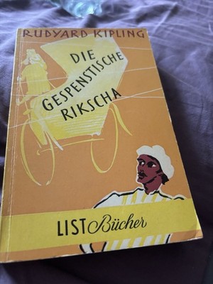 Rudyard Kipling   Die gespenstische Rikscha | List-Bücher 41 | 1954 | Klassiker