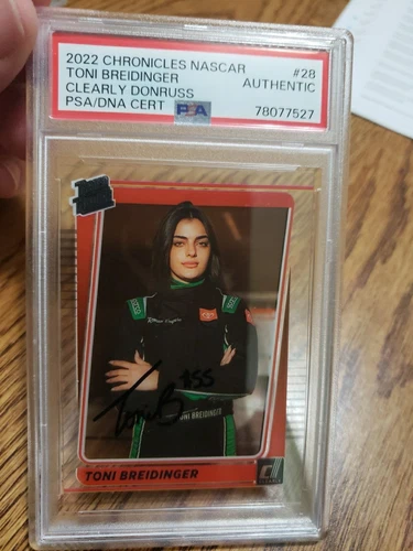 2022 Chronicles Nascar Toni Breidinger Clearly Donruss PSA/DNA AUTHENTIC Pop 1
