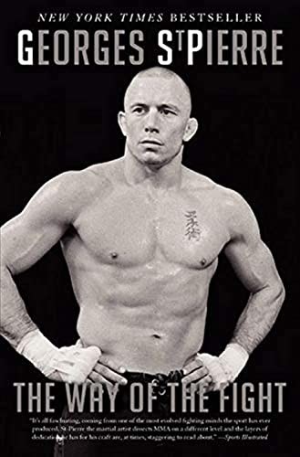 The Way of the Fight by Georges St-Pierre (Paperback Book) - Image 6