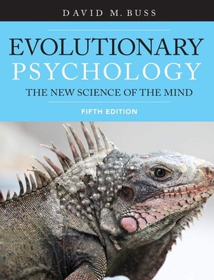 Evolutionary Psychology (5th Edition) by Buss