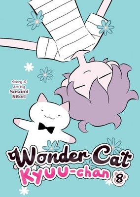 Wonder Cat Kyuu-chan Vol. 8 by Sasami Nitori PAPERBACK 9781685795849