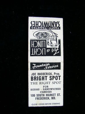 Matchbook MatchCover Frederick Md The Bright Spot Joe Rhoderick 106 S. Market  