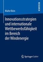 Malte Klein | Innovationsstrategien Und Internationale WettbewerbsfäHigkeit...