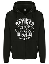 A Retired Telemarketer Looks Like Mens Zip Up Hoodie