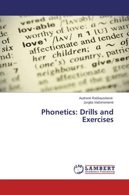 Audron¿ Ra¿kauskien¿ (u. a.) | Phonetics: Drills and Exercises | Taschenbuch