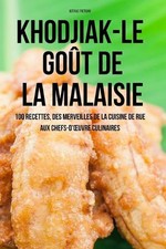 Khodjiak-Le Got de la Malaisie by Octave Fretigny (French) Paperback Book