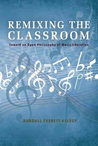 Remixing the Classroom - 9780253021328