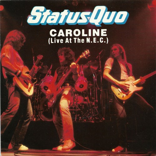 Status Quo - Caroline - 12" Single ( live at the N.E.C.) 1982 - Excellent Vinyl