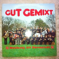 LP - Gut gemixt - Musikzug Alt