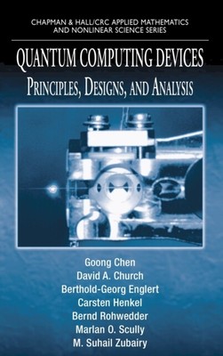 Chen - Quantencomputergeräte Prinzipien Designs und Analyse - J555z