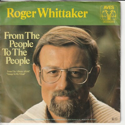 Roger Whittaker   From the people to the people   Yarmouth Quay   1977 7 -Single