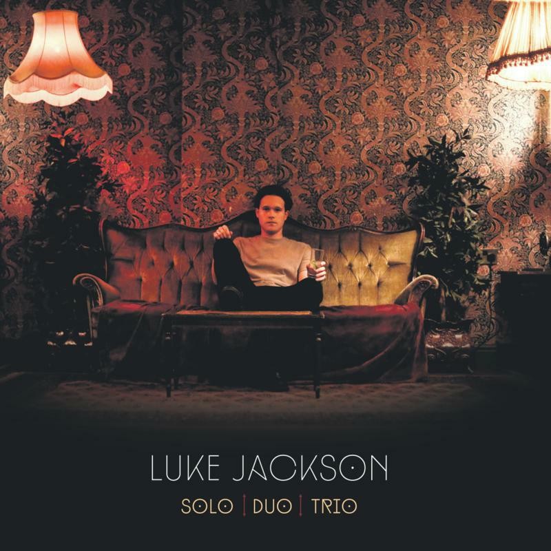 Luke Jackson Solo Duo Trio CD FTCD003 NEW