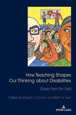 Scot Danforth How Teaching Shapes Our Thinking About Disabilities (Taschenbuch)