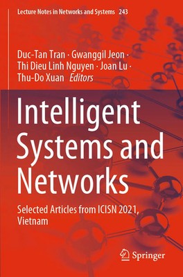 Intelligent Systems and Networks: Selected Articles from ICISN 2021 Vietnam: 243