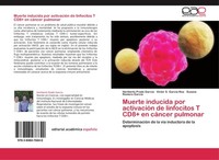 Muerte Inducida Por ActivacióN De Linfocitos T CD8+ En CáNcer Pulmonar Heriberto