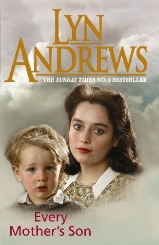 Every Mother's Son By  Lyn Andrews. 9780755331437