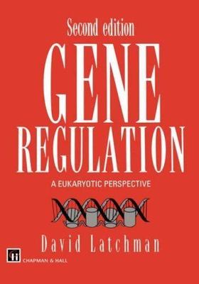 Gene Regulation: A Eukaryotic Perspective Latchman, David S. paperback Used - V