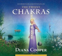Diana Cooper | Information & Meditation On The Twelve Chakras | Audio-Cd (2010)