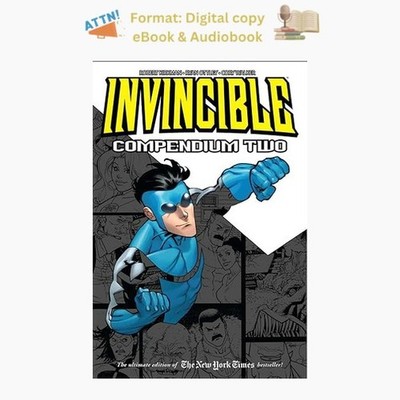 Invincible Compendium Volume 2, Robert Kirkman 2013