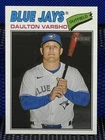 2026 Topps Heritage DAULTON VARSHO Blue Jays Base 223