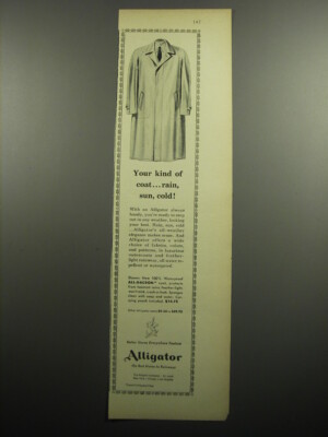 1957 Alligator Coats Ad - Your kind of coat.. rain, sun, cold