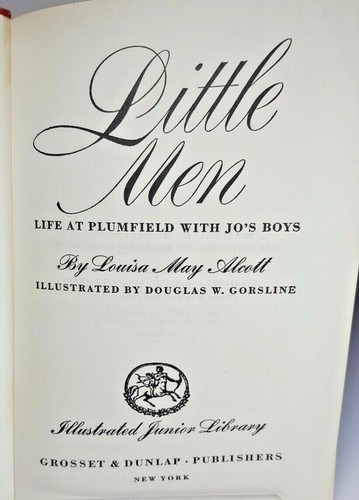 'Little Men' By Louisa Alcott Copyright 1947 Illustrated Edition 1976 Printing - Imagen 7 de 12