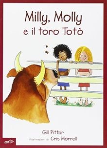 Milly, Molly e il toro Totò von Morrell, Cris, Pittar, Gill | Buch | Zustand gut