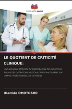 LE QUOTIENT DE CRITICITÉ CLINIQUE: Olamide Omotosho Taschenbuch Französisch 2026