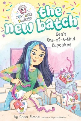 Ren's One-of-a-Kind Cupcakes (Cupcake Diaries: The New Batch)