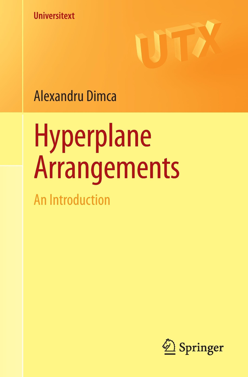 Thumbnail - Hyperplane Arrangements | An Introduction | Alexandru Dimca | Englisch
