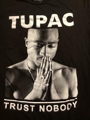 Tupac Trust Nobody Shirt Size XL 2pac Shakur | eBay