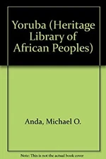 Yoruba : Nigeria Library Binding Michael O. Anda
