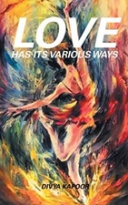 Love has its various ways                                                      