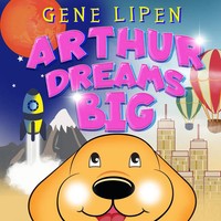 Arthur Dreams Big Gene Lipen Taschenbuch Englisch 2023 Gene Lipen