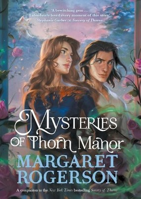 Margaret Rogerson Mysteries of Thorn Manor (Hardback) (UK IMPORT)