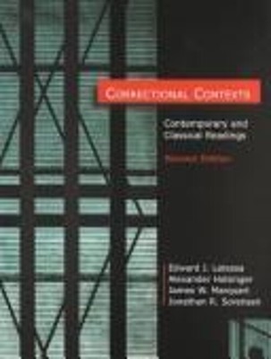 Correctional Contexts : Contemporary and Classical Readings Hardc