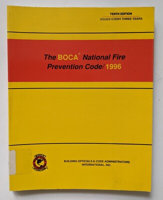 The BOCA National Fire Prevention Code 1996 10th Ed. Model Building Regulations