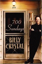 Billy Crystal~700 SUNDAYS~SIGNED 1ST/DJ~NICE COPY