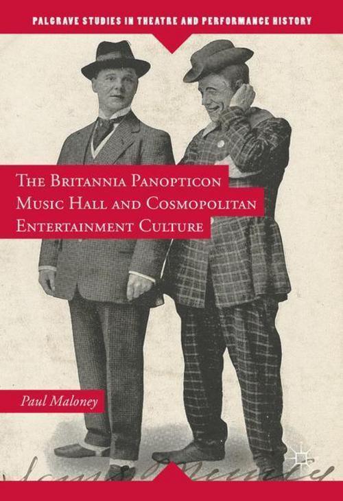 The Britannia Panopticon Music Hall And Cosmopolitan Entertainment