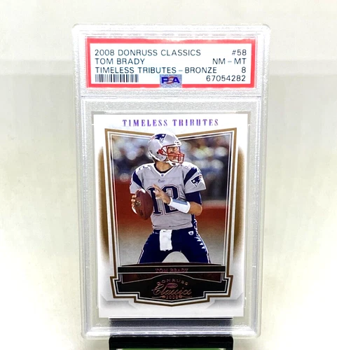 2008 Donruss Classics NFL Timeless Tributes Bronze Tom Brady /250 PSA 8 Patriots