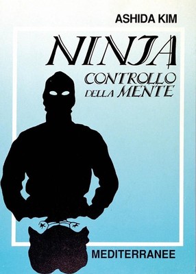 Ashida Kim Bücher - Ninja Mind Control