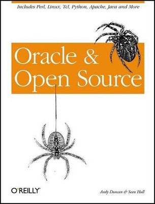 Andy Duncan Oracle and Open Source (Paperback) Animal Ser.