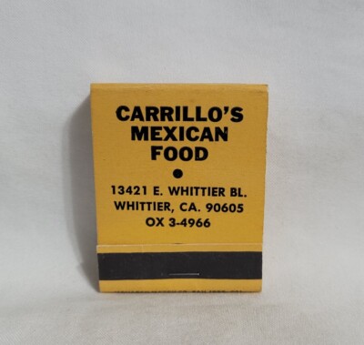 Vintage Carrillo's Mexican Food Restaurant Whittier Matchbook Cover Advertising