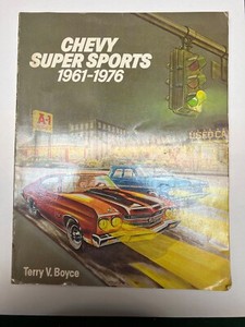 Chevy Super Sports 1961-1976, ISBN:0-87938-096-9