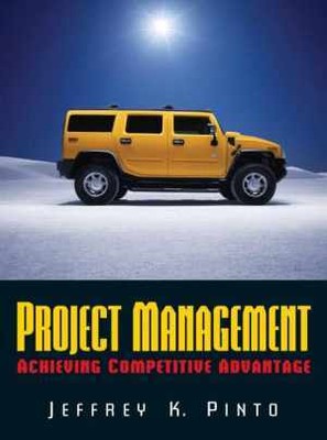 Project Management: Achieving - Hardcover, by Jeffery K. Pinto - Good