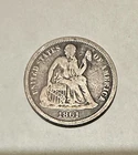 1861 Seated Liberty ONE DIME Civil War Coin