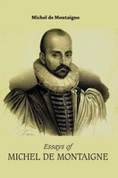 Michel De Montaigne | Essays Of Michel DE Montaigne | Buch | Englisch (2023)
