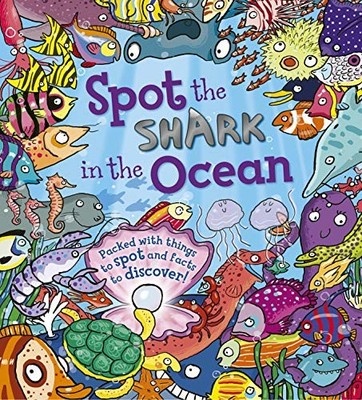 Spot the Shark in the Ocean,Stella Maidment, Joelle Dreidemy- 97