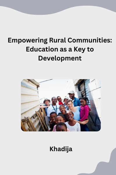 Khadija | Empowering Rural Communities: Education As A Key To Development | Buch-image